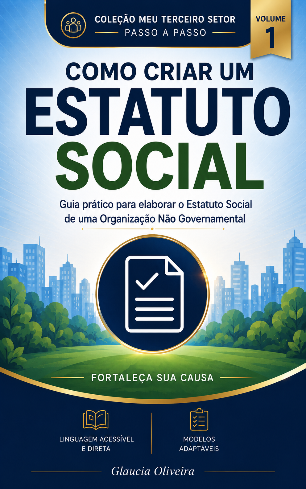 Capa do livro Como Criar um Estatuto Social, de Glaucia Oliveira